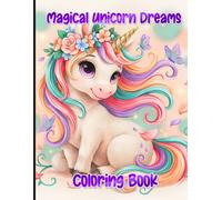 Magical Unicorn Dreams Coloring Book