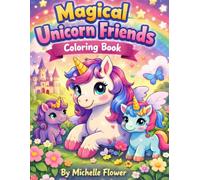 Magical Unicorn Friends Coloring Book: Big Easy Designs for Little Hands