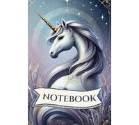 Magical Unicorn Notebook: Unlock Your Imagination and Create Your Own Magical World: The Ultimate Journal for Girls to Write, Draw, and Discover Endless Adventures