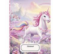 Magical Unicorns: Sparkling 7.5 x 9.75 inch Lined Notebook for Young Schoolgirls: Perfect for Notes, Doodles, and Imagination
