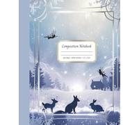 Magical Winter Forest Composition Notebook | 100 wide ruled pages | 7.5" x 9.25"