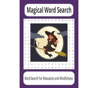 Magical Word Search: Word Search for Relaxation and Mindfulness