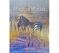 Magical Worlds: A New Perspective