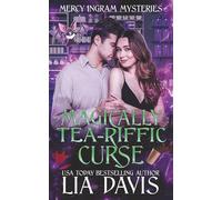 Magically Tea-Riffic Curse: A Romantic Paranormal Cozy Mystery