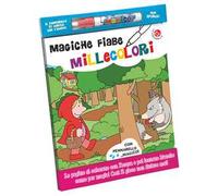 Magiche fiabe millecolori. Ediz. a colori. Con gadget