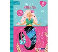 Magiche sirene. Gratta e crea. Ediz. a spirale