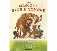 MAGICHE STORIE SONORE DISNEY Collezione Fascicolo n° 43 Uno zoo in fuga