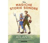 MAGICHE STORIE SONORE DISNEY Collezione Fascicolo n° 57 Atlantis - L'impero perd