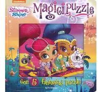 Magici puzzle. Shimmer & Shine. Libro puzzle. Ediz. a colori