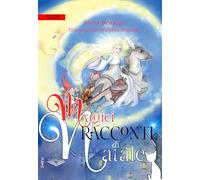 Magici racconti di Natale: (Collana Lifebooks - PubMe)