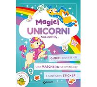 Magici unicorni. Creo gioco coloro. Con adesivi. Ediz. a colori