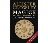 Aleister Crowley Magick in Theory and Practice (Copertina rigida)