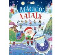 Magico Natale. Animali nascosti. Ediz. a colori. Con torcia magica