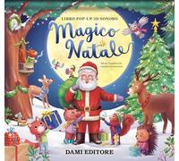 Magico Natale. Ediz. a colori - Tamburini Elena