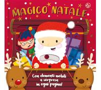 Magico Natale. Ediz. a colori