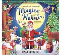 Magico Natale. Ediz. illustrata