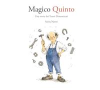 Magico Quinto: Una storia dei Tesori Dimenticati