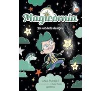 Magicòrnia 4 - La nit dels desitjos