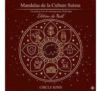 Magie de Noël Suisse: Facile et amusant à colorier.