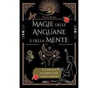 Magie delle anguane e della mente