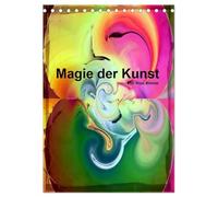 Magie der Kunst von Nico Bielow (Tischkalender 2026 DIN A5 hoch), CALVENDO Monatskalender: Entfliehen sie dem Alltag und tauchen mit diesem Kalender in die Magie der Kunst ein.