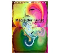 Magie der Kunst von Nico Bielow (Wandkalender 2026 DIN A4 hoch), CALVENDO Monatskalender: Entfliehen sie dem Alltag und tauchen mit diesem Kalender in die Magie der Kunst ein.