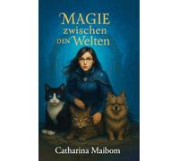 Magie zwischen den Welten