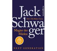 Magier der Märkte: Next Generation 1: Die Makro-Gurus