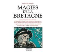 Magies de la Bretagne: Tome 1