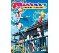 Magilumiere Magical Girls Inc., Vol. 4: Volume 4