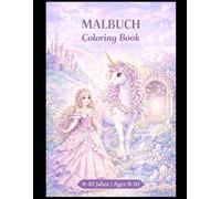 Magische Mädchenwelt - Malbuch Band 3: 30 detailreiche Fantasy-Ausmalbilder mit Einhörnern, Prinzessinnen, Feen & Drachen