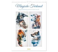 Magische Tierkunst (Wandkalender 2026 DIN A4 hoch), CALVENDO Monatskalender: Dieser kunstvoll gestaltete Kalender läßt Sie in eine traumhafte ... Tiere in eleganter Schönheit erstrahlen.