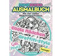 Magisches Ausmalbuch: Coole Mädchen - Graffiti