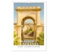 Magisches Cagliari und Campidano (Wandkalender 2026 DIN A4 hoch), CALVENDO Monatskalender: Ein visueller Streifzug durch Cagliari und den Campidano, ... in eindrucksvollen Bildern einfängt