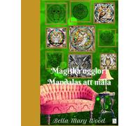 Magiska ugglor! Mandalas att måla: ugglor målarbok