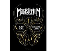 MAGISTERIUM. LA SAGA COMPLETA - BLACK HOLLY, CLARE CASSANDRA - MONDADORI
