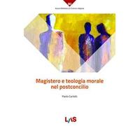 Magistero e teologia morale nel postconcilio