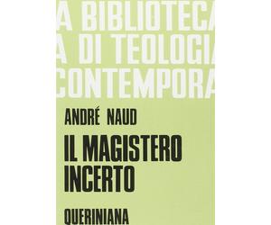 Magistero Incerto - André Naud - 1990 - Queriniana