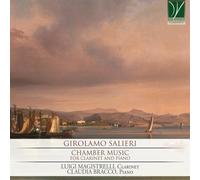 Magistrelli,Luigi Salieri: Chamber Music For Clarinet & Piano (CD)