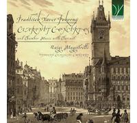 Magistrelli,Luigi - F. X.Pokorn?: Clarinet Concertos And Chamber Music With Clarinet
