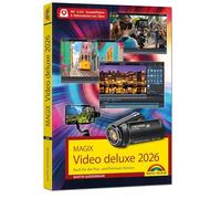 MAGIX Video deluxe 2026 - Das Buch zur Software. Die besten Tipps und Tricks.: Für alle Versionen geeignet - inkl. Plus, Premium und 365