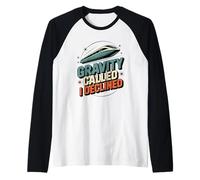 Maglev Train Physics Humor Gravity Chiamato Ho rifiutato la Scienza Maglia con Maniche Raglan