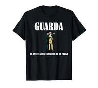 Maglia Divertente GUARDA La Vastità del Ca.o Che Me ne Frega Maglietta