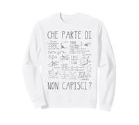 Maglia Prof Matematica Che Parte di Non capisci? Felpa