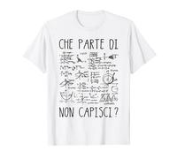 Maglia prof matematica Che parte di non capisci? Maglietta