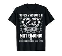 Maglietta 25 anni di matrimonio Nozze d'argento anniversario Maglietta