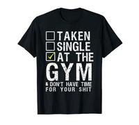 Maglietta a maniche corte Taken Single At The Gym Maglietta
