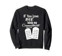 Maglietta a maniche lunghe con scritta "If You Love Me Keep My Commandments" Felpa