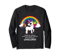 Maglietta Always Be Yourself Unless You Can Be a Unicorn Maglia a Manica