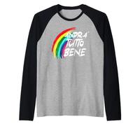 Maglietta Andrà Tutto Bene - Everything Will be all Right Maglia con Maniche Raglan